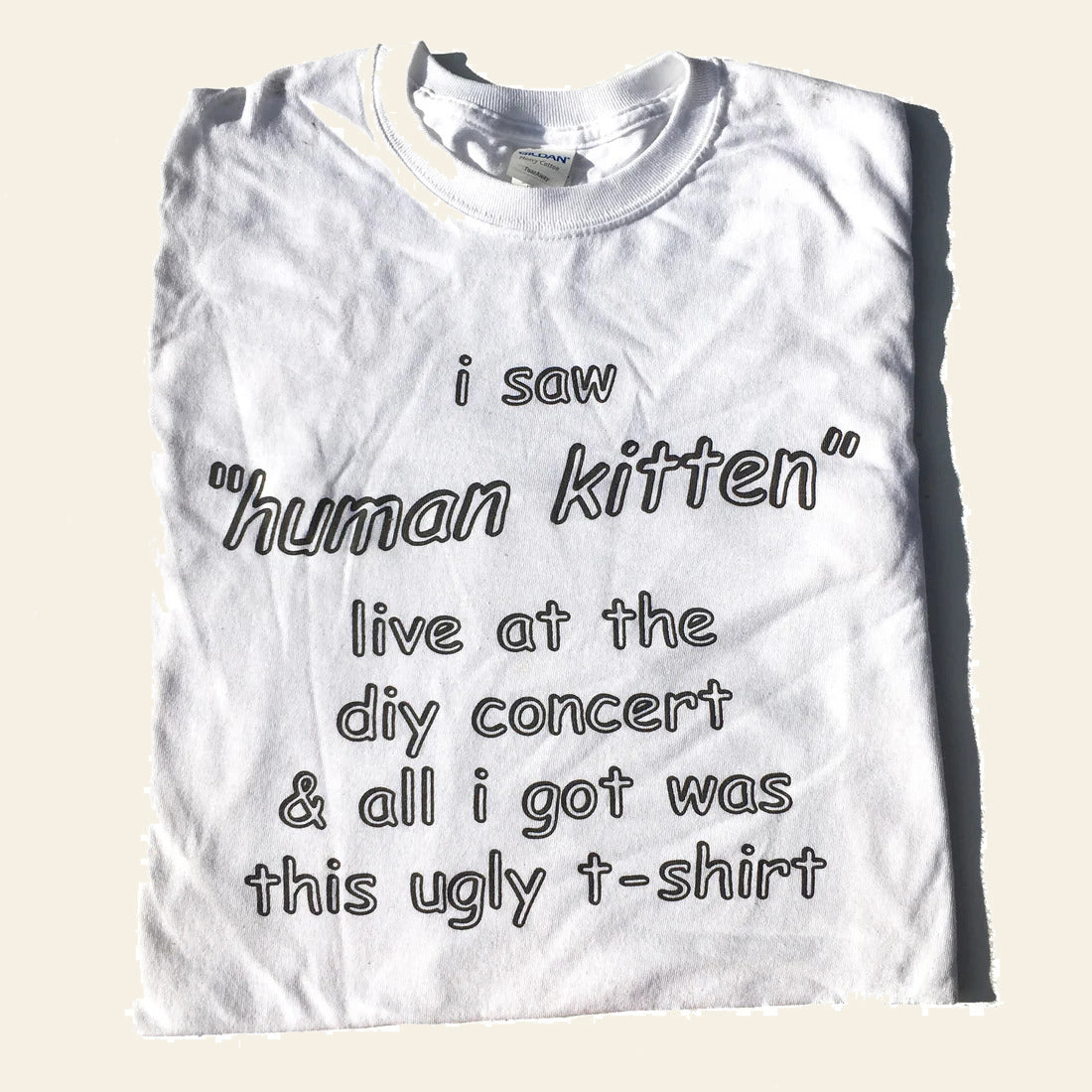 Human Kitten DIY Concert T-Shirt